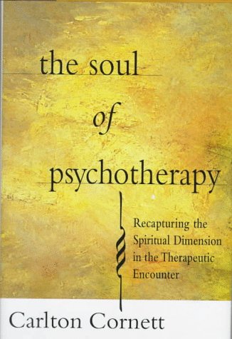 The soul of psychotherapy Cover