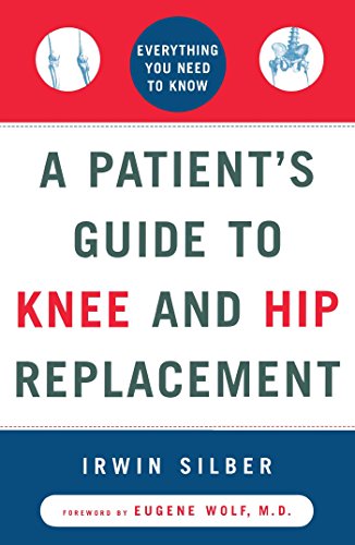 A patient's guide to knee and hip replacement Cover