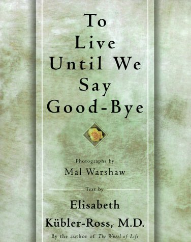 To live until we say good-bye Cover