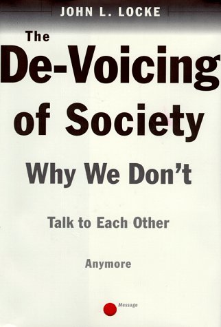 The de-voicing of society Cover