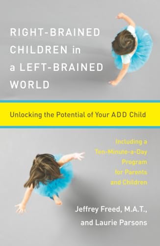 Right-brained children in a left-brained world Cover