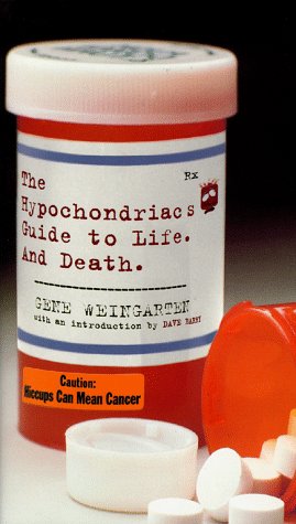 The hypochondriac's guide to life and death Cover