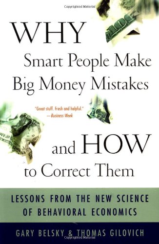 Why Smart People Make Big Money Mistakes And How To Correct Them Cover
