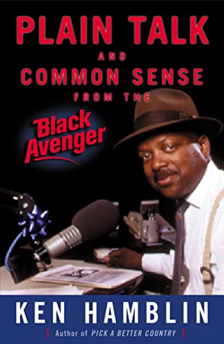 Plain talk and common sense from the Black Avenger Cover