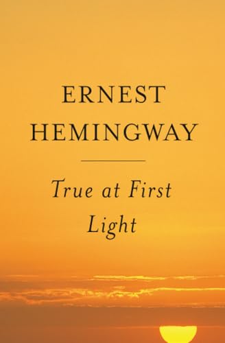True At First Light  Cover