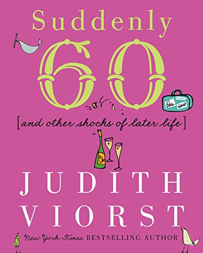 Suddenly sixty and other shocks of later life Cover