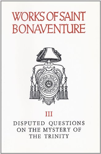 Saint Bonaventures Disputed Questions on the Mystery of the Trinity Cover