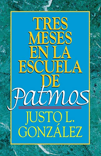 Tres meses en la escuela de Patmos Cover
