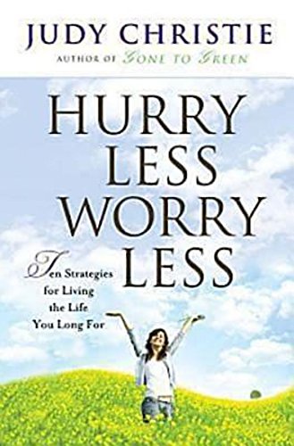 Hurry Less, Worry Less Cover