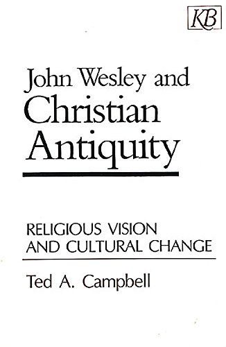 John Wesley and Christian antiquity Cover