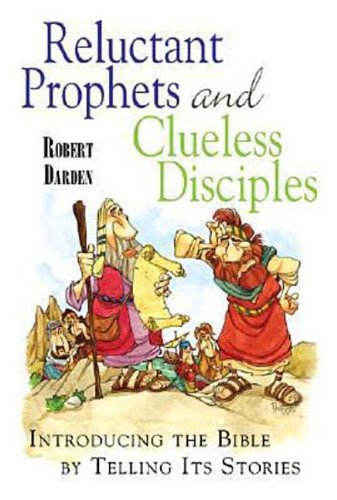 Reluctant prophets and clueless disciples Cover
