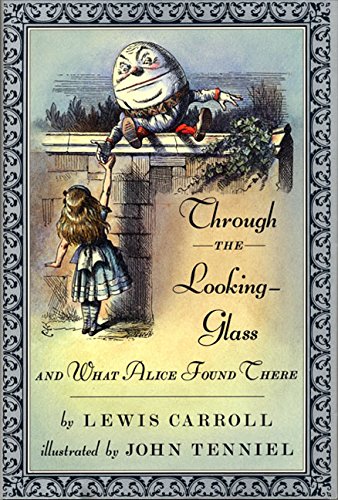 Through the looking glass and what Alice found there Cover