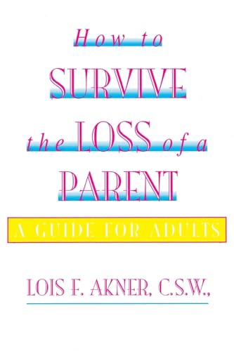 How to Survive the Loss of a Parent Cover