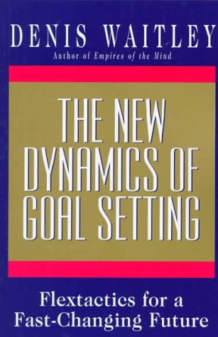 The New Dynamics of Goal Setting Cover