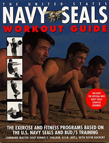 The United States Navy SEALs Workout Guide : The Exercises and Fitness Programs Used by the U.S. Navy SEALS and Bud's Training Poster
