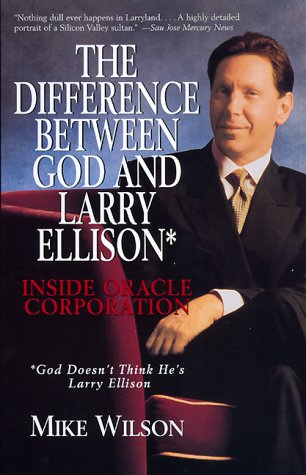 The Difference Between God and Larry Ellison Cover