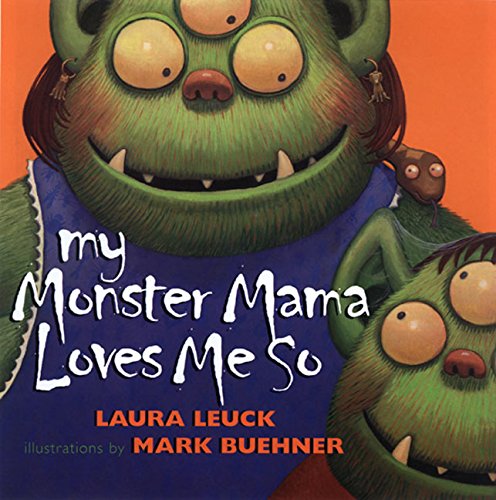 My monster mama loves me so Cover