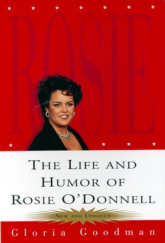 The Life and Humor of Rosie O'donnell Cover