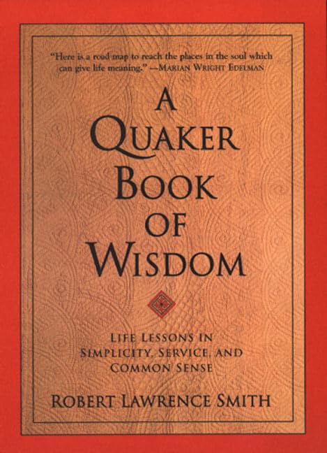 A Quaker book of wisdom Cover