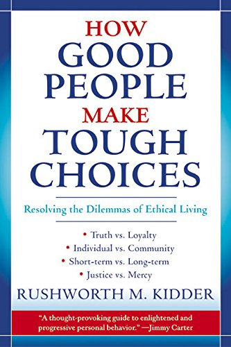 How Good People Make Tough Choices Cover