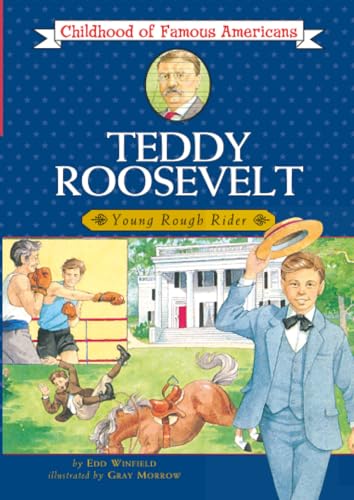 Teddy Roosevelt, young rough rider Cover