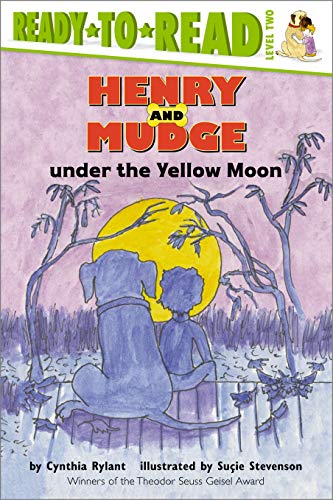 Henry and Mudge Under the Yellow Moon Cover