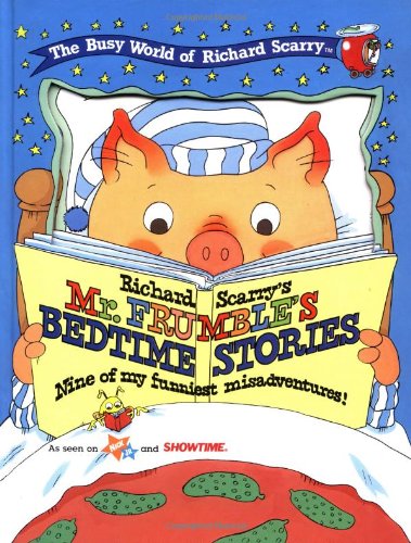 Richard Scarry's Mr. Frumble's bedtime stories. Cover