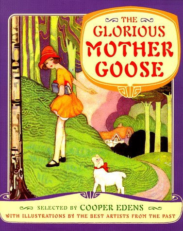 The glorious Mother Goose Cover