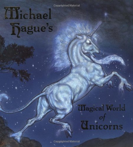 Michael Hague's magical world of unicorns Cover