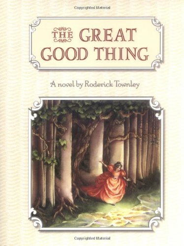 The Great Good Thing Cover