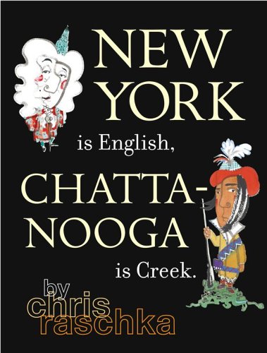 New York is English, Chattanooga is Creek Cover