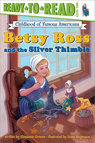 Betsy Ross and the silver thimble Cover