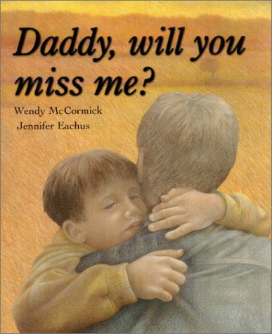 Daddy, Will You Miss Me? Cover