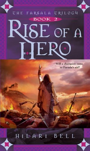 Rise of a Hero (Farsala Trilogy, Book 2) Cover