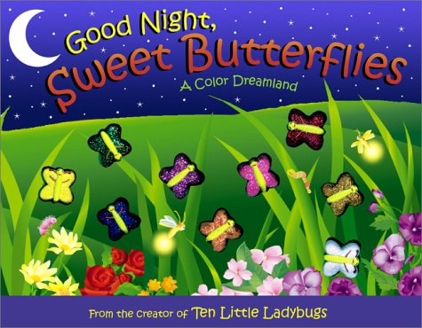 Good Night, Sweet Butterflies Cover