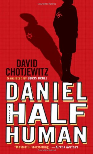 Daniel, half-human and the good Nazi Cover