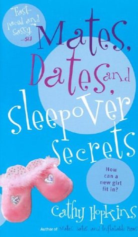 Mates, dates, and sleepover secrets Cover