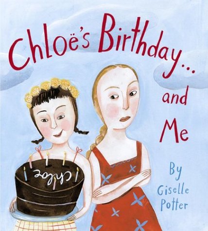 Chloë's birthday--and me Cover