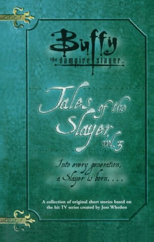 Tales of the Slayer, Vol. II (Buffy the Vampire Slayer) Cover