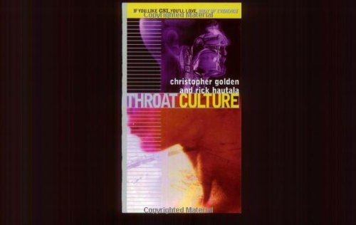 Throat culture / Christopher Golden and Rick Hautala. Cover