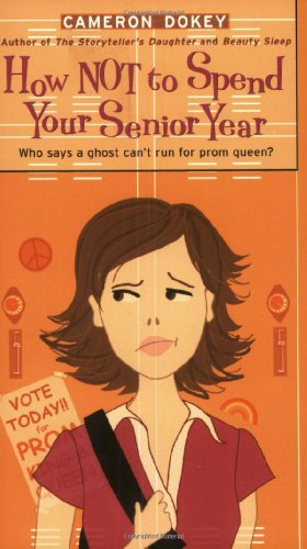 How not to spend your senior year Cover