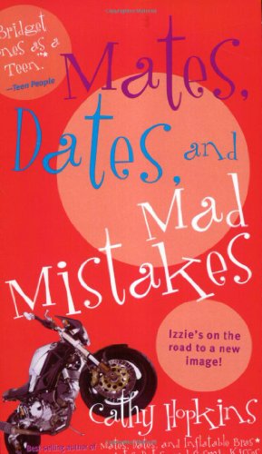 Mates, dates and mad mistakes Cover