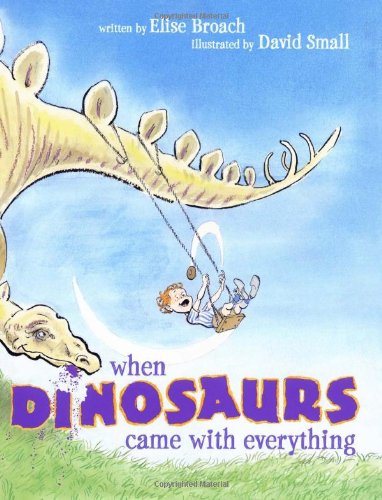 When dinosaurs came with everything Cover