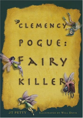 Clemency Pogue, fairy killer Cover