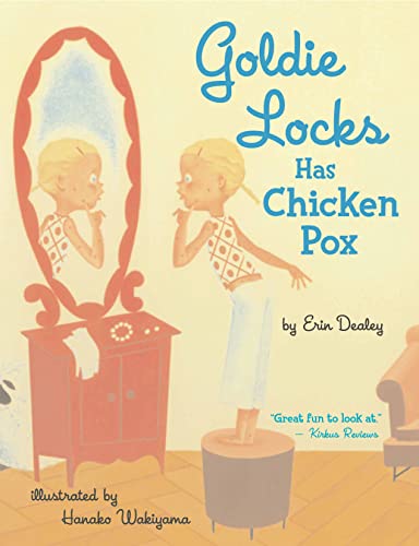 Goldie Locks Has Chicken Pox Cover