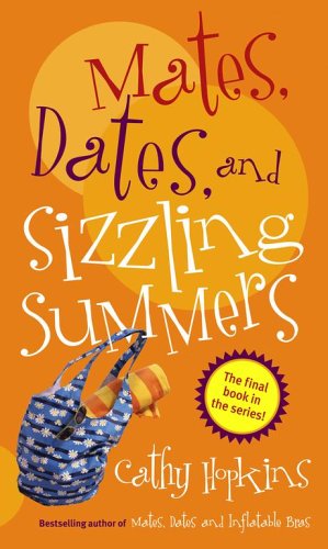 Mates, dates and sizzling summers Cover