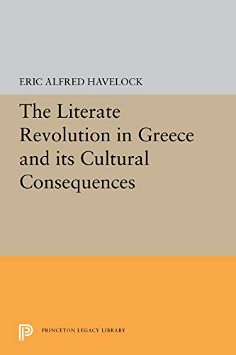 The literate revolution in Greece and its cultural consequences Cover