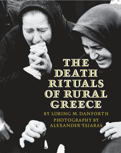 The death rituals of rural Greece Cover