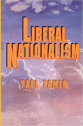 Liberal Nationalism (Studies in Moral, Political, and Legal Philosophy) Cover