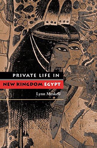 Private Life in New Kingdom Egypt Cover
